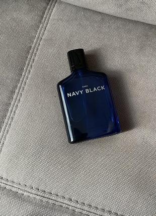 Navy black / zara / духи / парфюм / туалетная вода / зара / мужской парфюм / чоловічий парфум2 фото