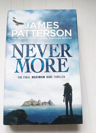 Книга на английском james patterson - never more