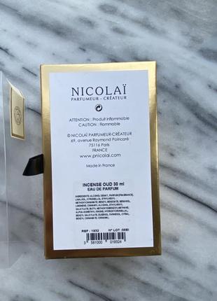 Nicolai parfumeur createur incense oud intense, оригинал, 30 мл7 фото