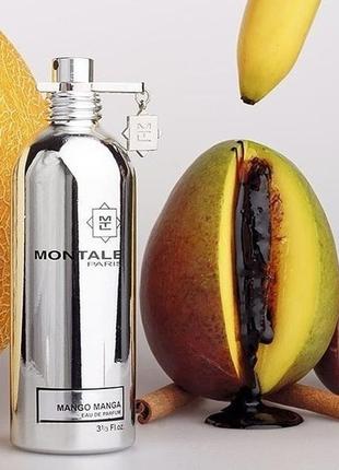 Montale mango manga💥original 2 мл розпив аромату затест