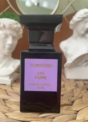 Парфюм рідкість! tom ford lys fume залишок 25/50ml