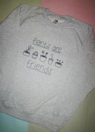 Свитшот толстовка серая с принтом с надписью plants are friends1 фото
