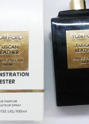 Tom ford tuscan leather,100 мл, унісекс, тестер3 фото