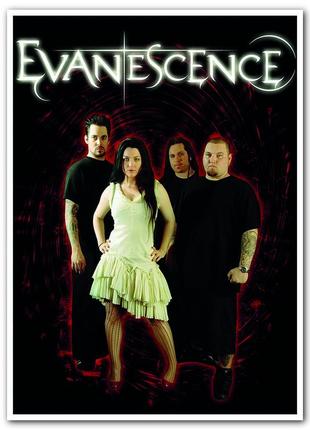 Evanescence — американская рок-группа плакат