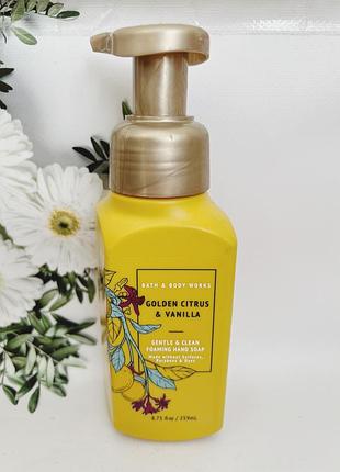 Мыло-пенка golden citrus &amp; vanilla от bath and body works