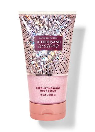 Скраб a thousand wishes bath and body works з блискітками ✨