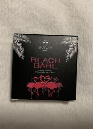 Кремовый бронзер shaina b. beach babe