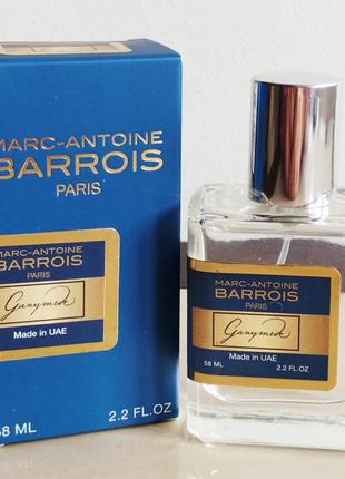 Marc antoine barrois ganymede 58 ml тестер этровые баррос ганимед