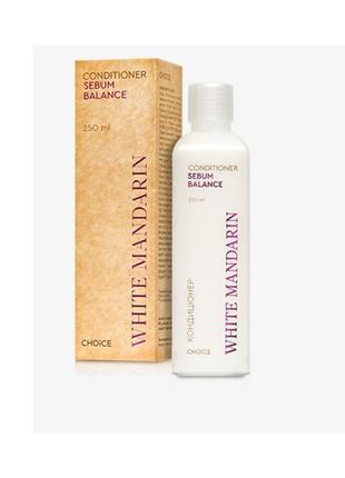 Кондиціонер для жирного волосся sebum balance white mandarin choice