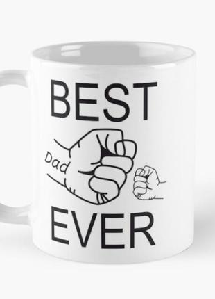 Чашка керамическая кружка с принтом best dad ever 3 лучший папа в мире белая 330 мл
