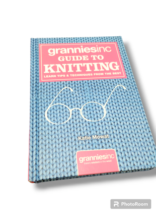 Книга посібник з в'язання англійською мовою. granniesinc guide to knitting1 фото