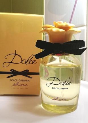 Dolce &amp; gabbana dolce shine edp 30мл оригинал