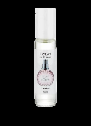 Eclat de fleurs (ланвін еклат де флер) 10 мл – жіночі парфуми (олійні парфуми)