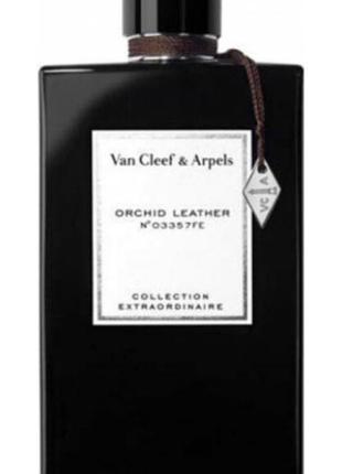 Оригінал van cleef arpels orchid leather 7,5 ml парфумована вода