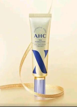 Антивозрастной крем для век и лица ahc ten revolution real eye cream for face 50ml