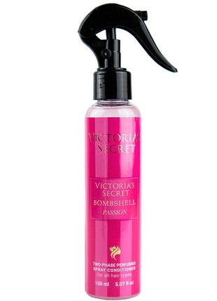 Двухфазный парфюмированный спрей-кондиционер для волос victorias secret bombshell passion