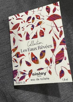 Sisley leau revee d'aria 1.8 ml/ пробник парфюма/цветочный парфюм