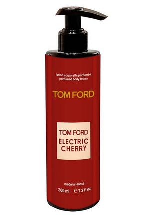 Новинка!!парфюмированный лосьон для тела в стиле tom ford electric cherry brand collection1 фото
