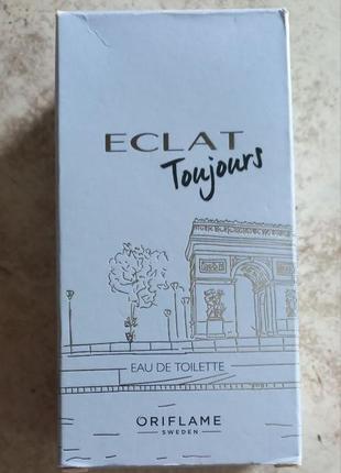 Туалетна вода eclat toujours oriflame