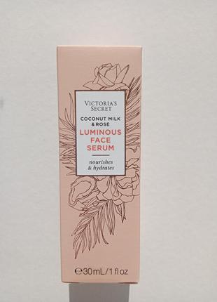 Victoria's secret coconut milk & rose сияющая сыворотка для лица кокосовое молоко и роза