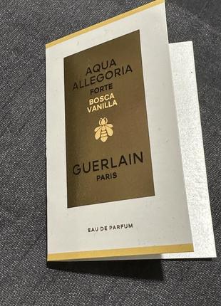 Guerlain aqua allegoria forte bosca vanilla/пробник парфюма/новинка 2023 парфюма1 фото