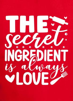 Фартух "the secret ingredient is always love", червоний, red, англійська3 фото