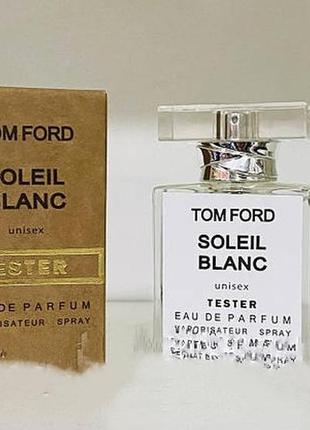 Тестер 60ml унисекс tom ford soleil blanc