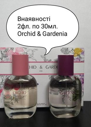 Orchid & gardenia жіночі парфуми zara