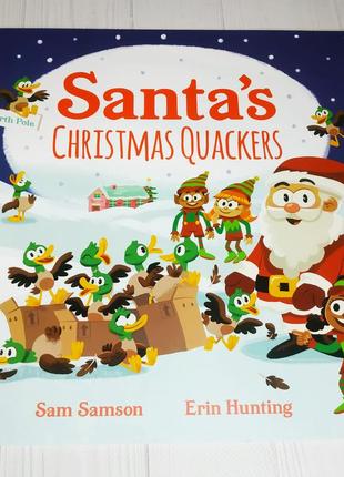 Дитяча книжка англійською santa's christmas quackers