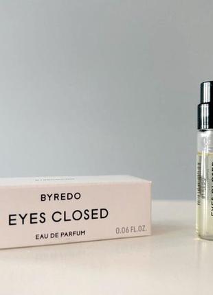 Byredo eyes closed💥отливант распив аромата цена за 1мл2 фото