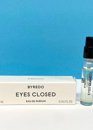 Byredo eyes closed💥отливант распив аромата цена за 1мл1 фото