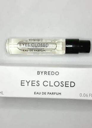 Byredo eyes closed💥отливант распив аромата цена за 1мл4 фото