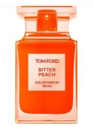 Парфумована вода унісекс tom ford bitter peach 100 мл