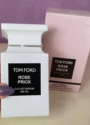 Tom ford rose prick парфумована вода 100 ml том форд роуз прік розе аромат духи парфум