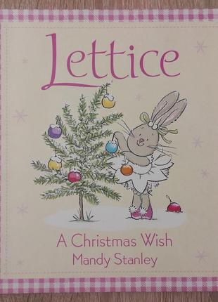 Детская книга mandy stanley "lettice. a christmas wish" на английском языке