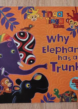 Детская книга "why elephant has a trunk" на английском языке