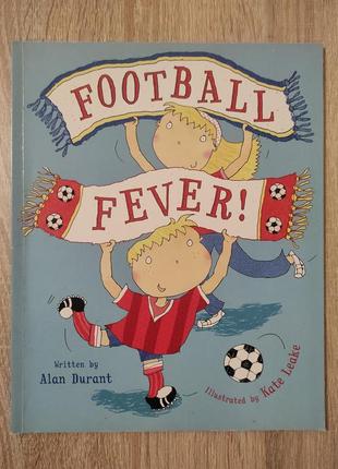 Детская книга "football fever" на английском языке1 фото