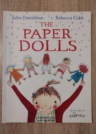 Детская книга julia donaldson "the paper dolls" на английском языке1 фото