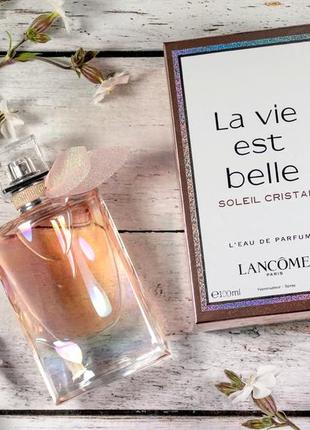 Lancome la vie est belle soleil cristal💥оригинал 2 мл распив аромата затест1 фото