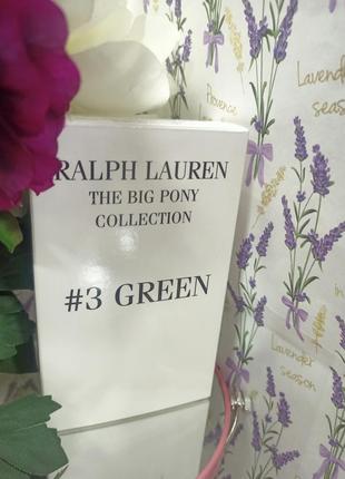 Туалетна вода ralph lauren the big pony collection #3 green 125 мл тестер