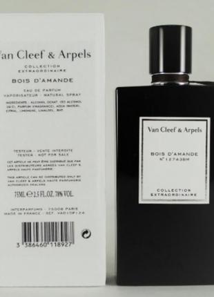 Оригінал van cleef arpels collection extraordinaire bois d'amande 75 ml tester парфумована вода