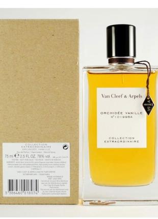 Оригинальный van cleef &amp; arpels orchidee vanille 75 ml tester ( ван клиф ванильная орхидея) парфюмированная вода