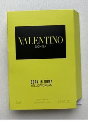 Парфюмированная вода (пробник) valentino conna born in roma yellow dream 1.2 мл