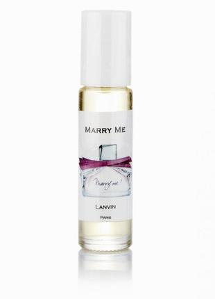 Lanvin marry me oil