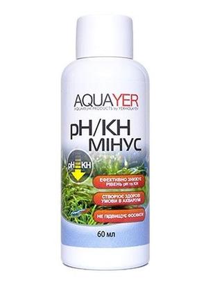 Aquayer ph/kh мінус 60 мл, засіб для зниження карбонатної жорсткості в акваріумі