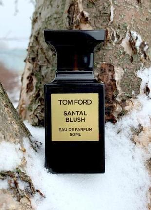 Tom ford santal blush💥оригинал 1,5 мл распив аромата затест