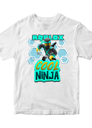 Футболка з оригінальним принтом онлан гри roblox "cool ninja роблокс roblox " push it