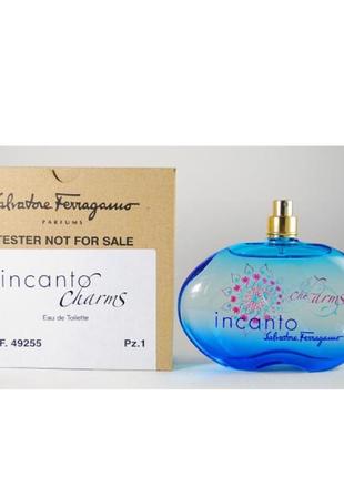 Оригінал salvatore ferragamo incanto charms 100 ml tester ( сальватор феррагамо інканто шармс ) туалетна вода