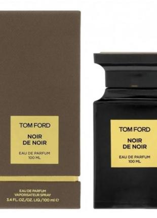 Tom ford noir de noir 100 мл (original quality)