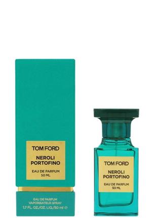 Оригінал tom ford neroli portofino 50 ml ( том форд норолі портофіно ) парфумована вода